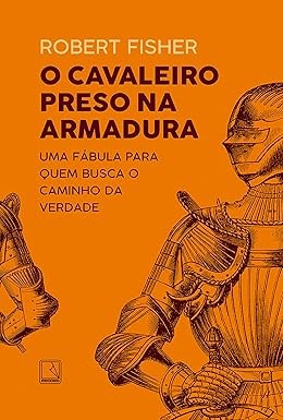 Capa de O Cavaleiro Preso na Armadura